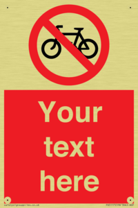 Custom No Cycling Sign